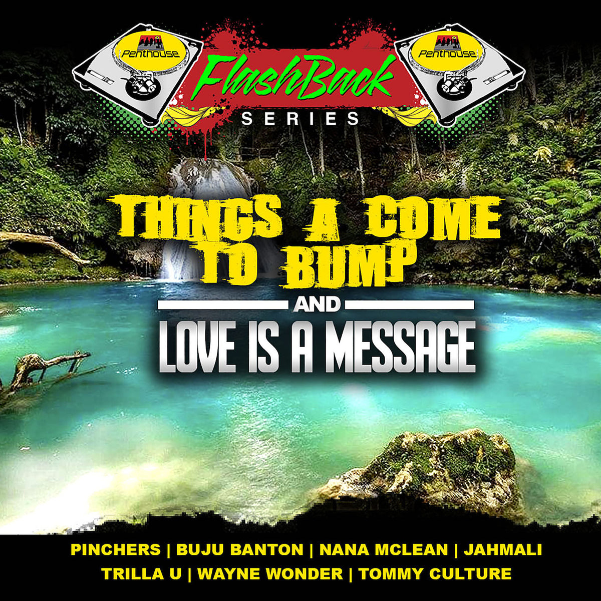 Penthouse Flashback - Things A Come To Bump & Love Is A Message Riddim ...